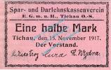 Kleingeld 1914-1922 1/2 Mk. Tichau , Notgeld 1 halbe Mark Schein in kfr. Tieste 7350.05.27 , OSL von 1917 -