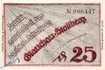 Serienscheine DE 25 Pf. Glauchau Stollberg M/G 433.1 , Notgeld 25 Pfennig Schein Nr.1 in kfr. Sachsen -