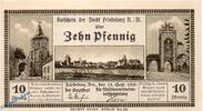 Notgeld De 10 Pf. Stadt Friedeberg N. M. 10 Pfennig Schein in kfr. Tieste 2000.05.01 -