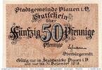 Notgeld DE 50 Pf. Notgeld Stadtgemeinde Plauen , 50 Pfennig Schein in kfr. Tieste 5655.10.03 -