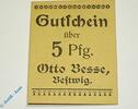 Notgeld De 5 Pf. Notgeld Bestwig , Otto Besse , 5 Pfennig Schein , Stempel und Kn , Tieste 0560.05.01.1.B , Westfalen Verkehrsausgabe -