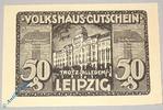 Seriennotgeld Deutschland Notgeld Leipzig , Volkshaus , 50 Pfennig Schein Nr 1 , grau blau , Mehl Grabowski 786.3 , Sachsen Seriennotgeld -