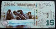 Arctic Territories 15 Polar Dollars 2011 Polymer kfr 10.40 £  +  8.67 £ shipping