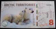 Arctic Territories 8 Polar Dollars 2011 Polymer kfr 7.37 £  +  8.67 £ shipping