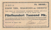 Deutsches Reich, Sachsen, 500000 Mark Neukirchen i.Erzgeb.,Oskar Türk, -