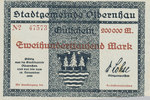 Deutsches Reich, Sachsen, 200000 Mark Olbernhau Stadtgemeinde, Variante: No KN, -