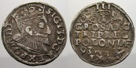 Polen 3 Gröscher 1 Sigismund III. 1587-1632. -
