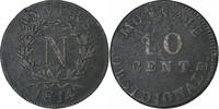 France 10 Centimes Napoleon I, Anvers, Siège d'Anvers, Bronze -