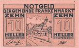 Austria 10 Heller Banknote, Frankenmarkt, rue, 1921 UNC(63) Mehl:FS 209d -