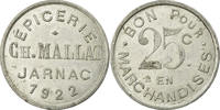 France 25 Centimes Coin, Epicerie, Ch.MALLAT, Jarnac -