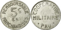 France 5 Centimes Coin, Coopérative Militaire, Pau, Aluminium -