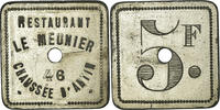 France 5 Francs Coin, Restaurant LE MEUNIER, Paris, Nickel plated -