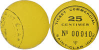 France 25 Centimes Coin, Ticket Commercial, Saint-Clar, Cardboard -