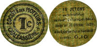 France 1 Centime Coin, Chaléassière, Société des Moteurs, Saint-Etienne -