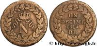 FRANCE Un décime à l’N couronnée PREMIER EMPIRE / FIRST FRENCH EMPIRE Strasbourg 1814 (32mm, 21,90g, 6h) -