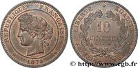 FRANCE 10 centimes Cérès III REPUBLIC Bordeaux 1874 (30mm, 10,08g, 6h) -