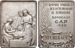 FRANCE Plaquette, Chambre Syndicale des entrepreneurs de ASSOCIATIONS PROFESSIONNELLES - SYNDICATS 33 - Bordeaux 1930 (50,5mm, 45,31g, 12h) -
