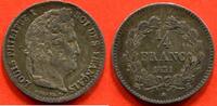 Französische Dezimalmünzen 1/4 FRANC LOUIS-PHILIPPE 1er 1830-1848 1831 B ATELIER ROUEN POIDS 1.23g / N° CATALOGUE : G355 -