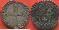 Franz&ouml;sische K&ouml;nigliche M&uuml;nzen QUART D&rsquo;&Eacute;CU 1592 CHARLES X 1589-1590  CRO... 72.64 &pound;  +  17.09 &pound; shipping