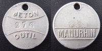 Mulhouse jeton MANURHIN, Mulhouse, jeton outil 276, TTB R! -