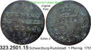 Schwarzburg-Rudolstadt 1 Pfennig 1751 Johann Friedrich 1744 - 1767 . 323... 2.60 £  +  41.40 £ shipping