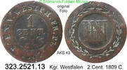 Westfalen, Kgr. 1 Centimes 1809 C Hieronimus Napoleon 1807-1813 . 323.25... 17.34 £  +  41.40 £ shipping