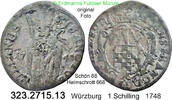 Würzburg Bistum Schilling 1748 Anselm Franz von Ingelheim 1746-1749 . 32... 10.40 £  +  41.40 £ shipping