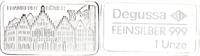 BRD 1 oz Silberbarren Degussa Frankfurt Römer -