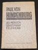 Deutschland Buch Paul von Hindenburg Als Mensch Staatsmann Feldherr -