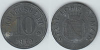 Notgeld / Notmünzen Lohr am Main 10 Pfennig Stadt Lohr am Main, 10 Pfennig, Kriegsgeld 1919, siehe Scan! -