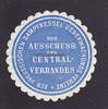 Preussen Siegelmarke / Verschlussmarke / Der Ausschuss des Central-Verbandes der ... -