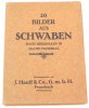 Schwaben Mappe/20 Bilder aus Schwaben nach originalen in Hauff-Material -