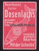 Deutsches Reich Reklamemarke/Anerkannt bester Dosenlachs/<i>Mit der Scheibe</i> -