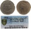 USA 1 Cent 1868 Br Indian Head, PCGS aunc cleaned, No: 2091.92/35737883, minimal Grünspan