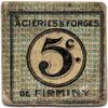 Firminy 5 Centimes Aciéries et forges -