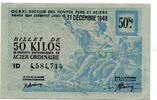 France - Frankreich 50 KG Acier Ordinaire O C R P I -