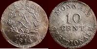 10 Centimes FRANCE - LOUIS XVIII, FIRST RESTAURATION, 1814-1815 - ANTWERP - FRENCH SIEGE COINAGE - 1814, atelier Wolschot -