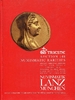 Numismatik Lanz / München Auktions-Katalog 148 AUCTION CATALOGUE LANZ & NUMISMATICA BERNARDI TRIESTE, Numismatic Rarities 148 -