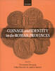 ANCIENT COINS - HOWGEGO et al. - COINAGE AND IDENTITY IN THE ROMAN PROVINCES -