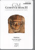 ANCIENT ART - GORNY & MOSCH 231, 2015 - KUNST DER ANTIKE -