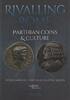 ANCIENT COINS - RIVALLING ROME - PARTHIAN COINS & CULTURE NEU NEW !! -