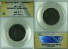 USA Large Cent 1827 Coronet Head  ANACS VG-8 Details Damaged-Corroded  (... 77.62 £ Tax included +  18.49 £ shipping