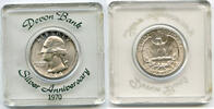 USA Quarter 1970 Devon Bank Anniversary Promo + Washington Silver - G337 -