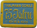 DDR MEDAILLE THÄLMANN SCHULE -