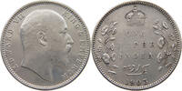 INDIA RUPEE Edward VII., 1901 - 1910 -