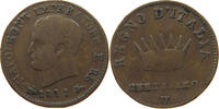ITALY STATES NAPOLEON I. CENTESIMO Napoleon I. (1804-1814, 1815) -