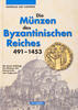 Regenstauf Literatur Andreas Urs Sommer - Die Münzen des Byzantinischen Reiches 491-1453 -