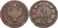 RDR, Habsburg 4 Kreuzer 1861 A Franz Joseph I. (1848-1916) - Kursm&uuml;nze (... 8.55 &pound;  +  12.82 &pound; shipping