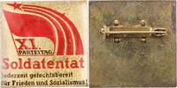 DDR Abzeichen 11. Parteitag - Soldatentat -