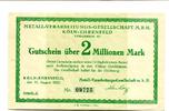 Rheinland 2 Mio. Mark Köln-Ehrenfeld, -
